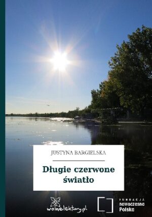 Długie czerwone światło