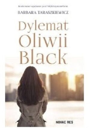 Dylemat Oliwii Black