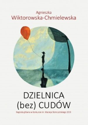 Dzielnica (bez) cudów