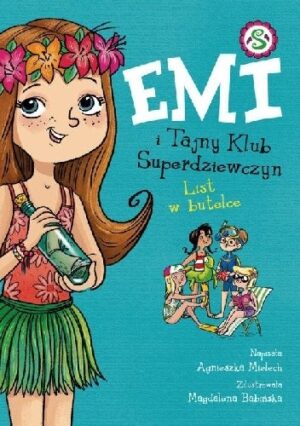 Emi i Tajny Klub Superdziewczyn. List w butelce