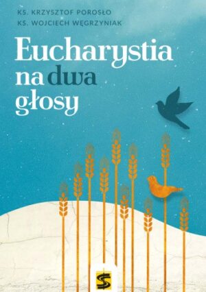 Eucharystia na dwa głosy