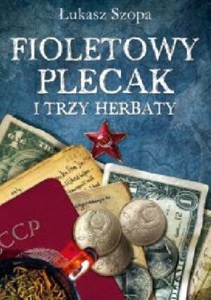 Fioletowy plecak i trzy herbaty