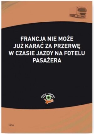 Francja nie może już karać za przerwę w czasie jazdy na fotelu pasażera