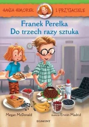 Franek Perełka. Do trzech razy sztuka