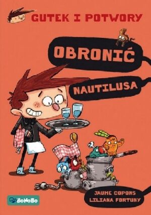 Gutek i potwory: Obronić Nautilusa