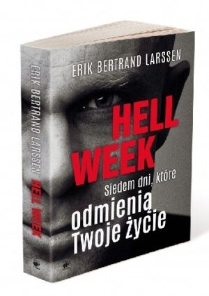 Hell week. Siedem dni, które odmienią Twoje życie