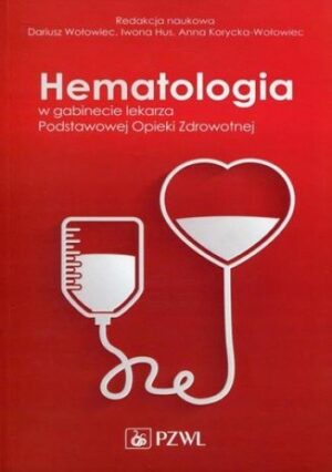 Hematologia w gabinecie Podstawowej Opieki Zdrowotnej