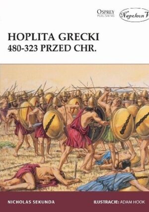 Hoplita grecki 480-323 przed Chr.