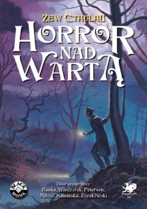 Horror nad Wartą