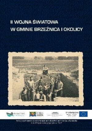 II wojna światowa w gminie Brzeźnica i okolicy