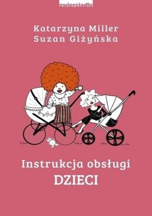 Instrukcja obsługi dzieci