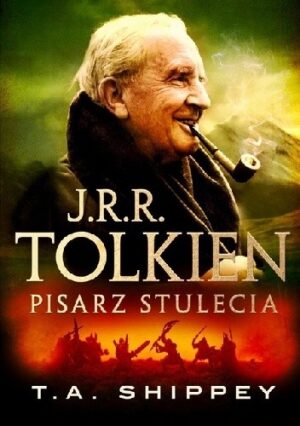 J.R.R. Tolkien. Pisarz stulecia