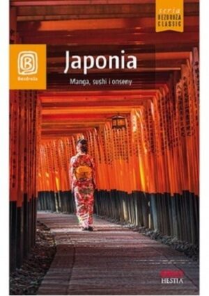 Japonia. Manga, sushi i onseny