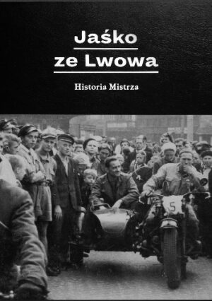 Jaśko ze Lwowa. Historia Mistrza