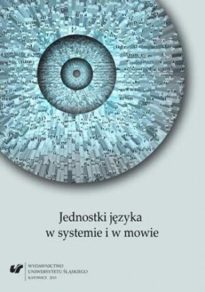 Jednostki języka w systemie i w mowie