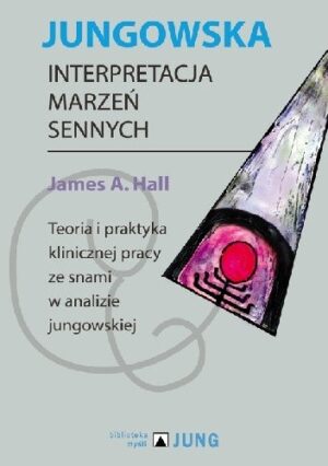 Jungowska interpretacja marzeń sennych