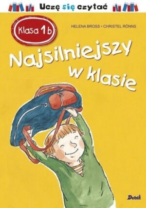 Klasa 1b. Najsilniejszy w klasie