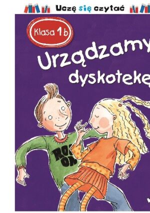 Klasa 1b.Urządzamy dyskotekę