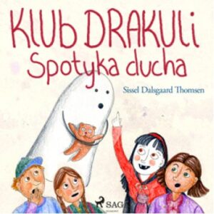 Klub Drakuli spotyka ducha