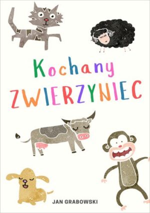 Kochany zwierzyniec