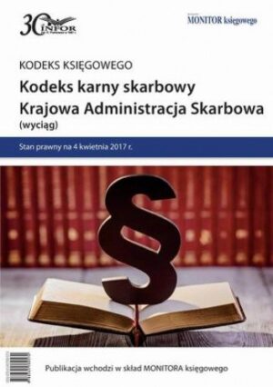 Kodeks karny skarbowy. Krajowa Administracja Skarbowa