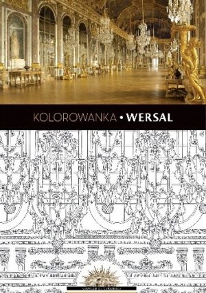 Kolorowanka Wersal. Art Anti-Stress