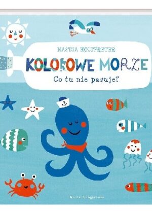 Kolorowe morze. Co tu nie pasuje?