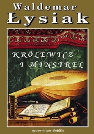 Królewicz i Minstrel