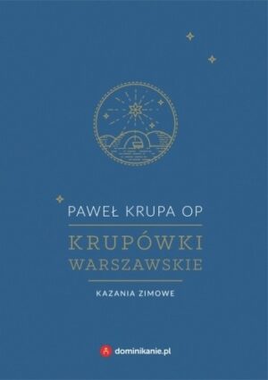 Krupówki warszawskie. Kazania zimowe