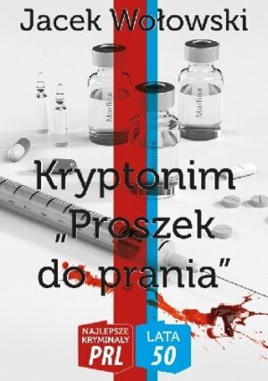 Kryptonim "Proszek do prania"