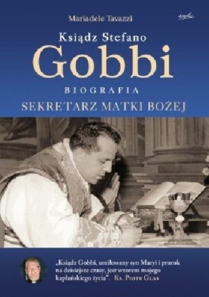 Ksiądz Stefano Gobbi Sekretarz Matki Bożej