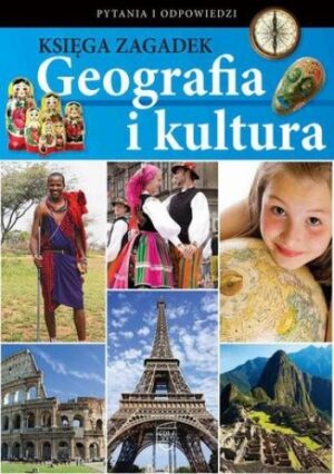 Księga zagadek. Geografia i kultura