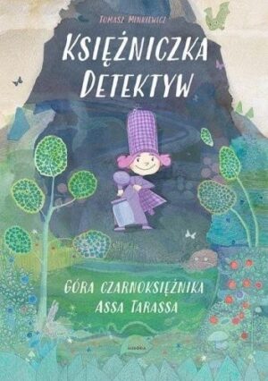 Księżniczka Detektyw. Góra czarnoksiężnika Assa Tarassa