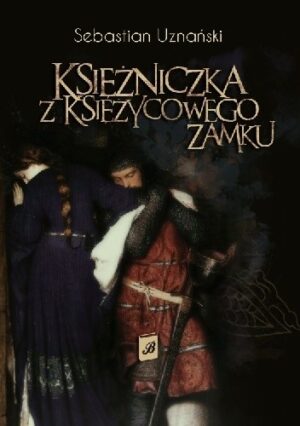 Księżniczka z księżycowego zamku