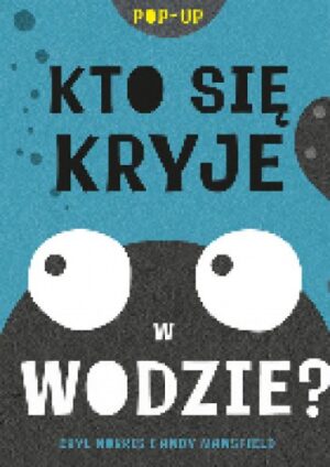 Kto się kryje w wodzie?