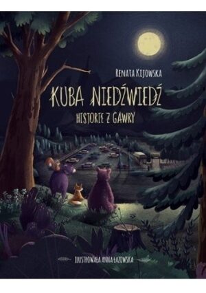 Kuba Niedźwiedź. Historie z gawry