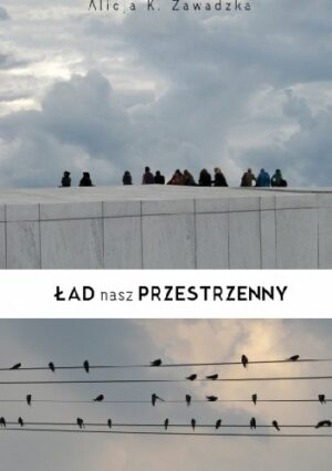 Ład nasz przestrzenny