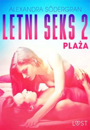 Letni seks 2: Plaża - opowiadanie erotyczne