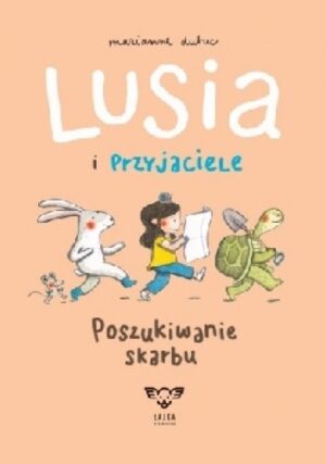 Lusia i przyjaciele. Poszukiwanie skarbu