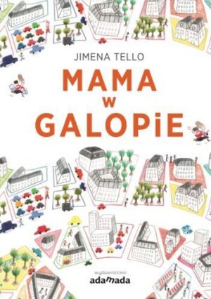 Mama w galopie