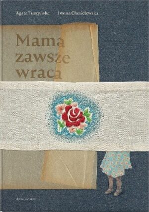 Mama zawsze wraca