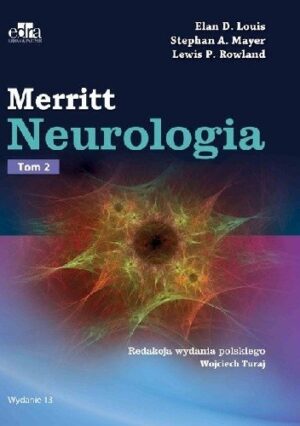 Merritt Neurologia Tom 2 Wydanie 13