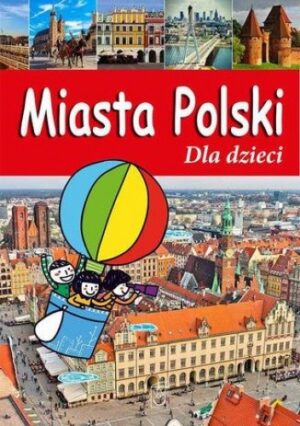 Miasta Polski dla dzieci