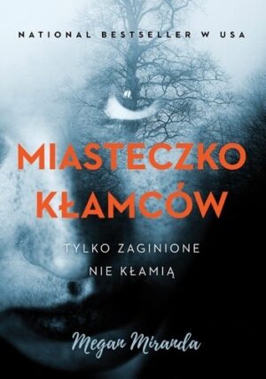 Miasteczko kłamców