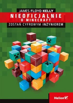 Minecraft. Zostań cyfrowym inżynierem