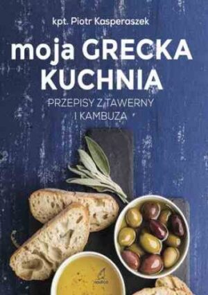 Moja grecka kuchnia