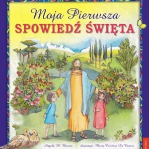 Moja pierwsza Spowiedź Święta