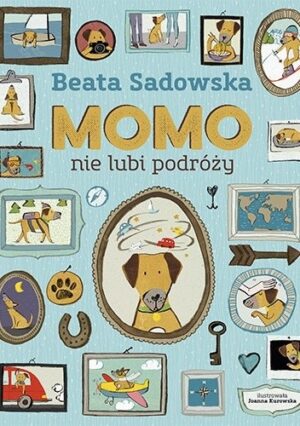 Momo nie lubi podróży