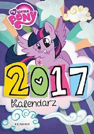 My Little Pony. Kalendarz 2017