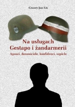 Na usługach gestapo i żandarmerii